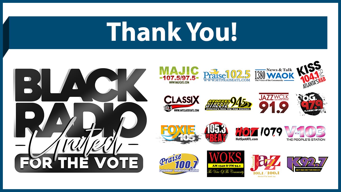 Thank you graphic with the Black Radio United For The Vote logo and the logos of its partner radio stations